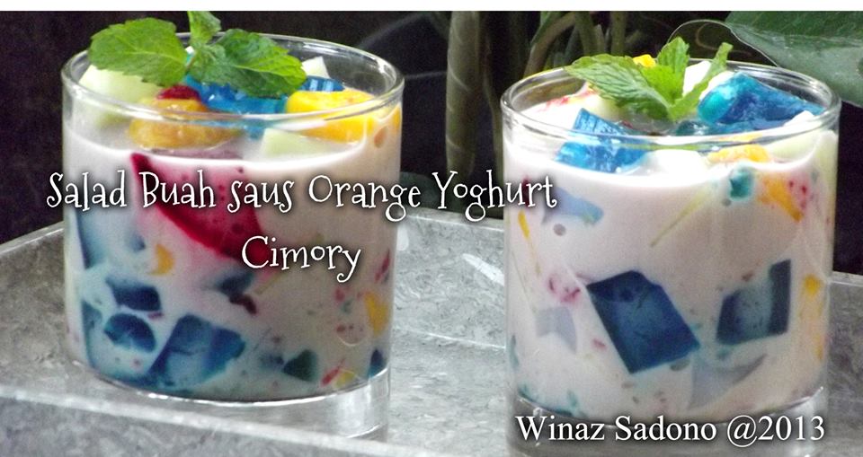 Salad Buah saus Orange Yoghurt Cimory by Winaz Sadono