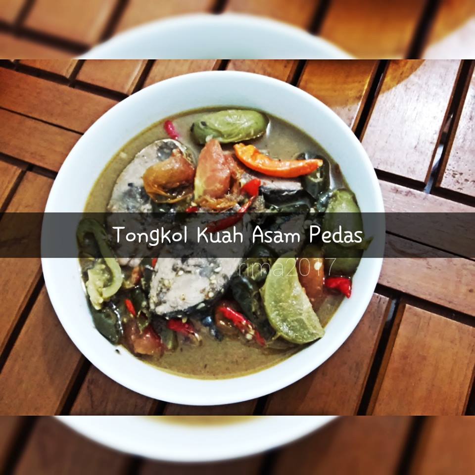Ikan Tongkol Masak Kuah Asam Pedas by Rima Hidayah