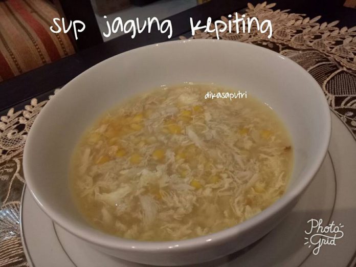 Sup Jagung Kepiting by Dika Saputri