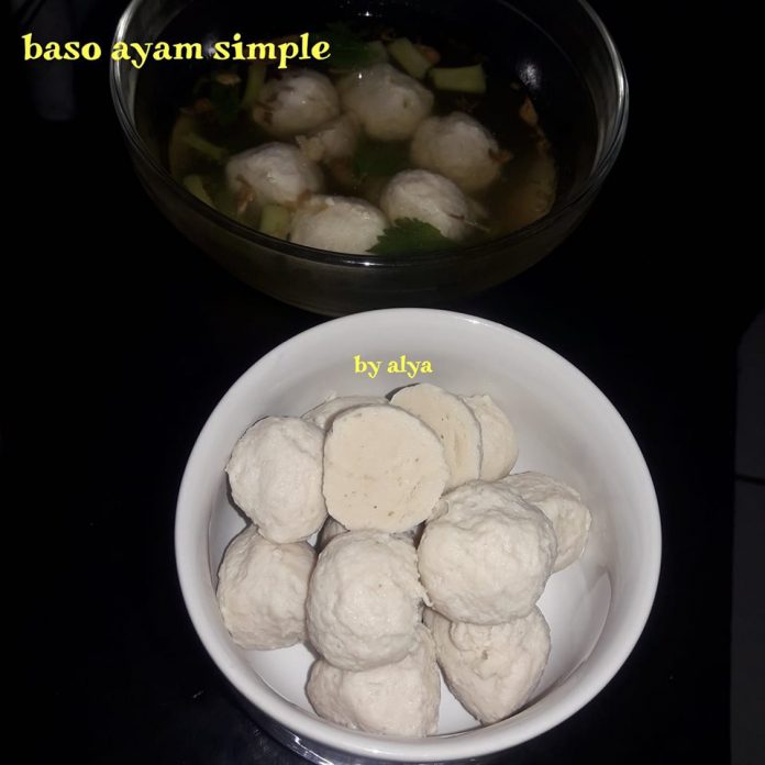 BASO AYAM SIMPLE by Neng Alya Dewina