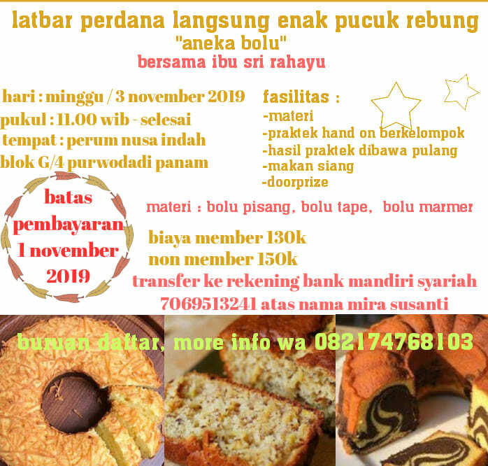 Latbar perdana langsung enak pucuk rebung aneka bolu