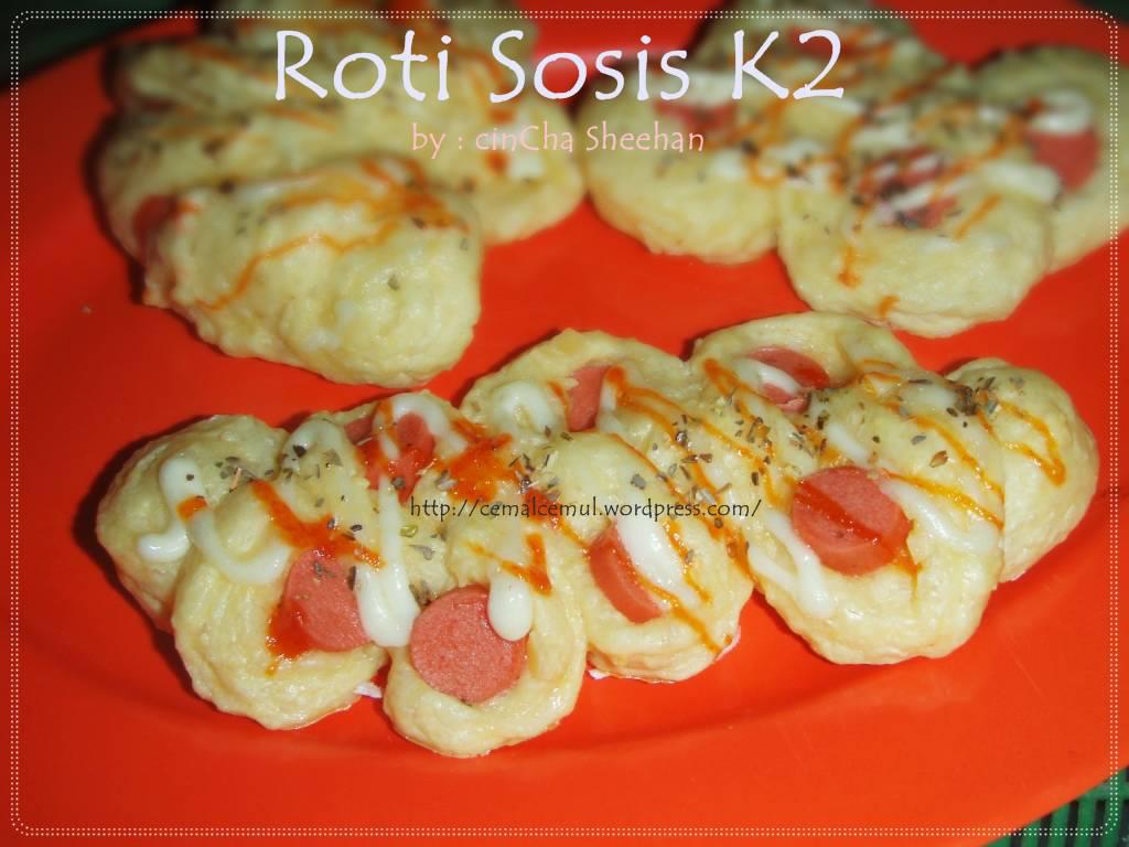 Roti Sosis K2 by CinCha Sheehan